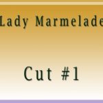 Lady Marmalade1